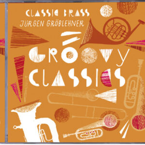 Classic Brass – Groovy Classics (2016)