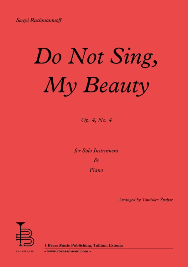 RACHMANINOFF, Sergei - Do Not Sing, My Beauty
