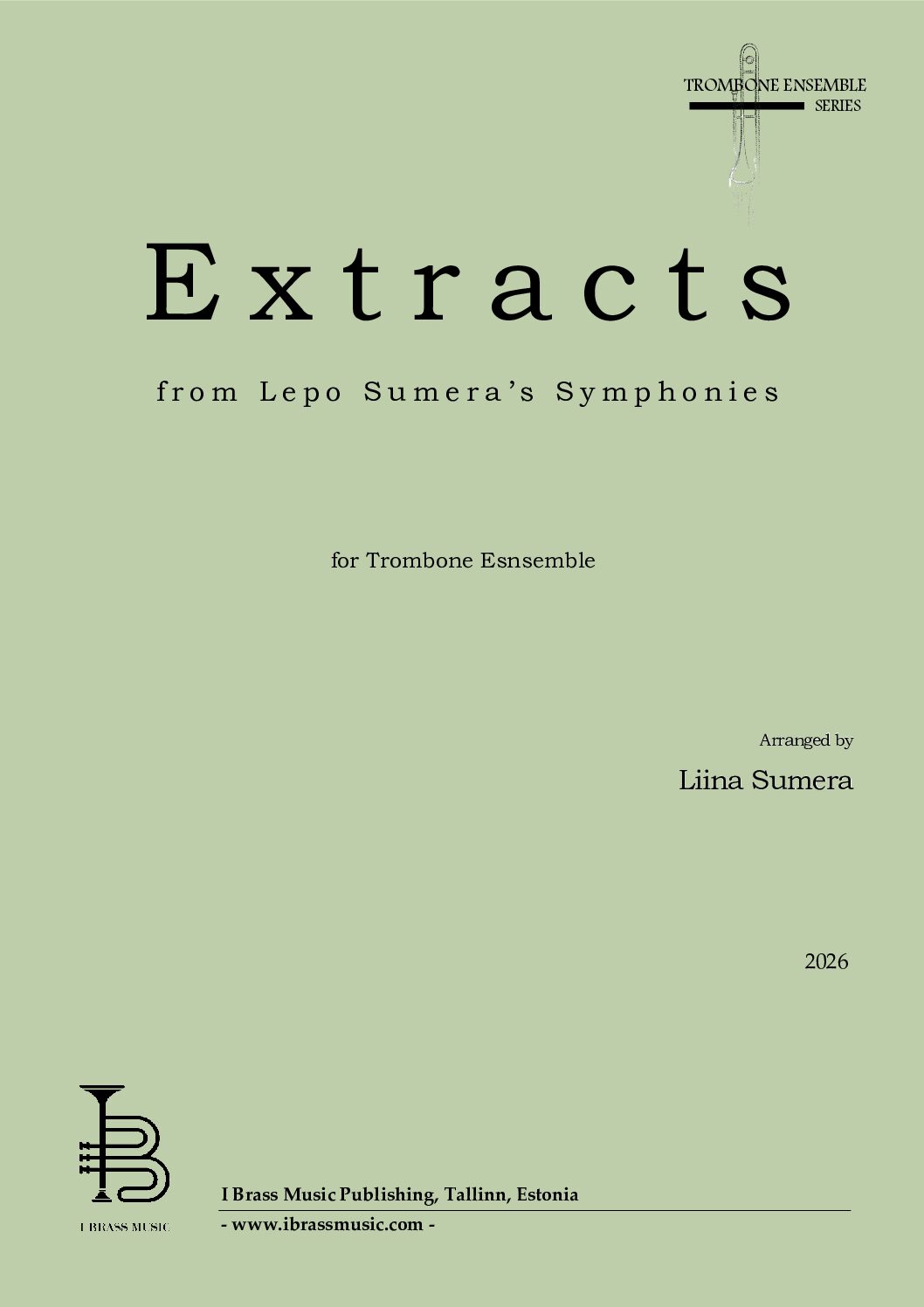 SUMERA, Liina – Extracts from Lepo Sumera’s Symphonies